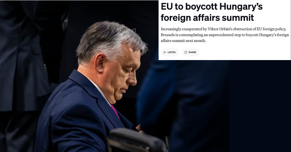 Външните министри на ЕС планират да бойкотират външнополитическата среща на Орбан в Унгария – Politico